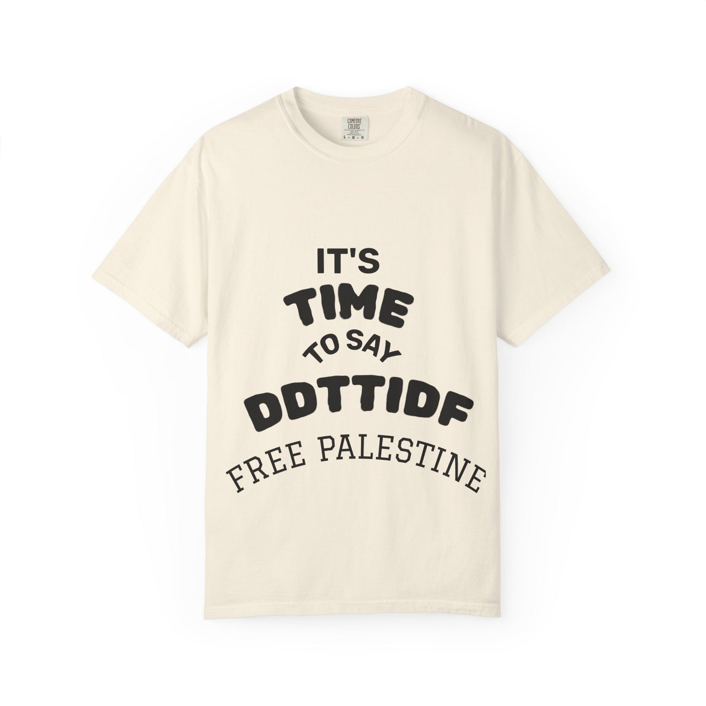 Unisex Garment-Dyed T-shirt, Statement Tee, Casual Wear, Activism Apparel, Gift for Allies, Freedom Fashion