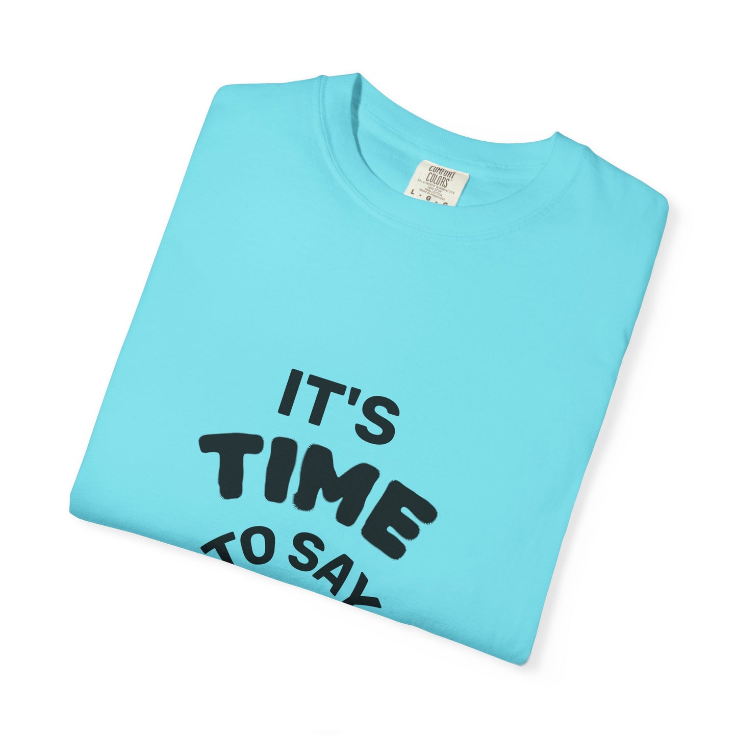 Unisex Garment-Dyed T-shirt, Statement Tee, Casual Wear, Activism Apparel, Gift for Allies, Freedom Fashion