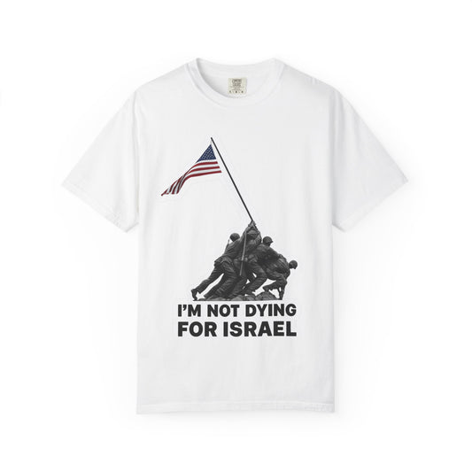 Protest Message Unisex T-shirt, Activist Tee, Truth Justice Peace Shirt, Dying for Israel Awareness Top